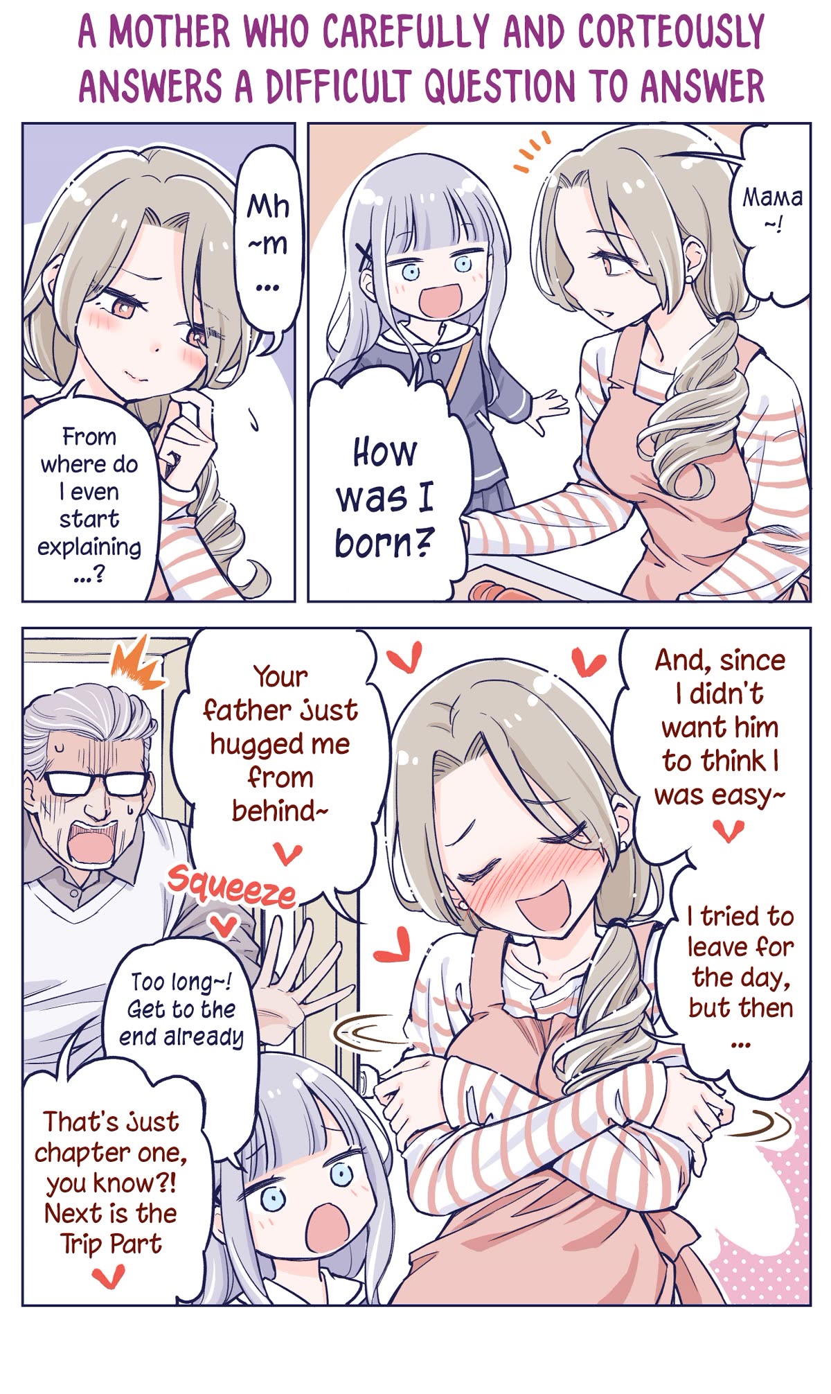 The Lecture You Would Never Want Your Parents To Give You Chapter 10 page 1 - Chapter 10: A mother who carefully and corteously answers a difficult question to answer
