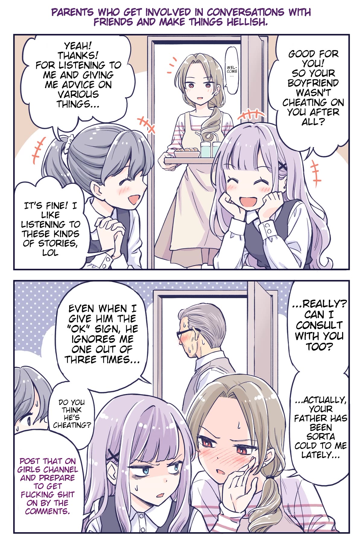 The Lecture You Would Never Want Your Parents To Give You Chapter 2 page 1 - Chapter 2: Parents who get involved in conversations with friends and make things hellish.