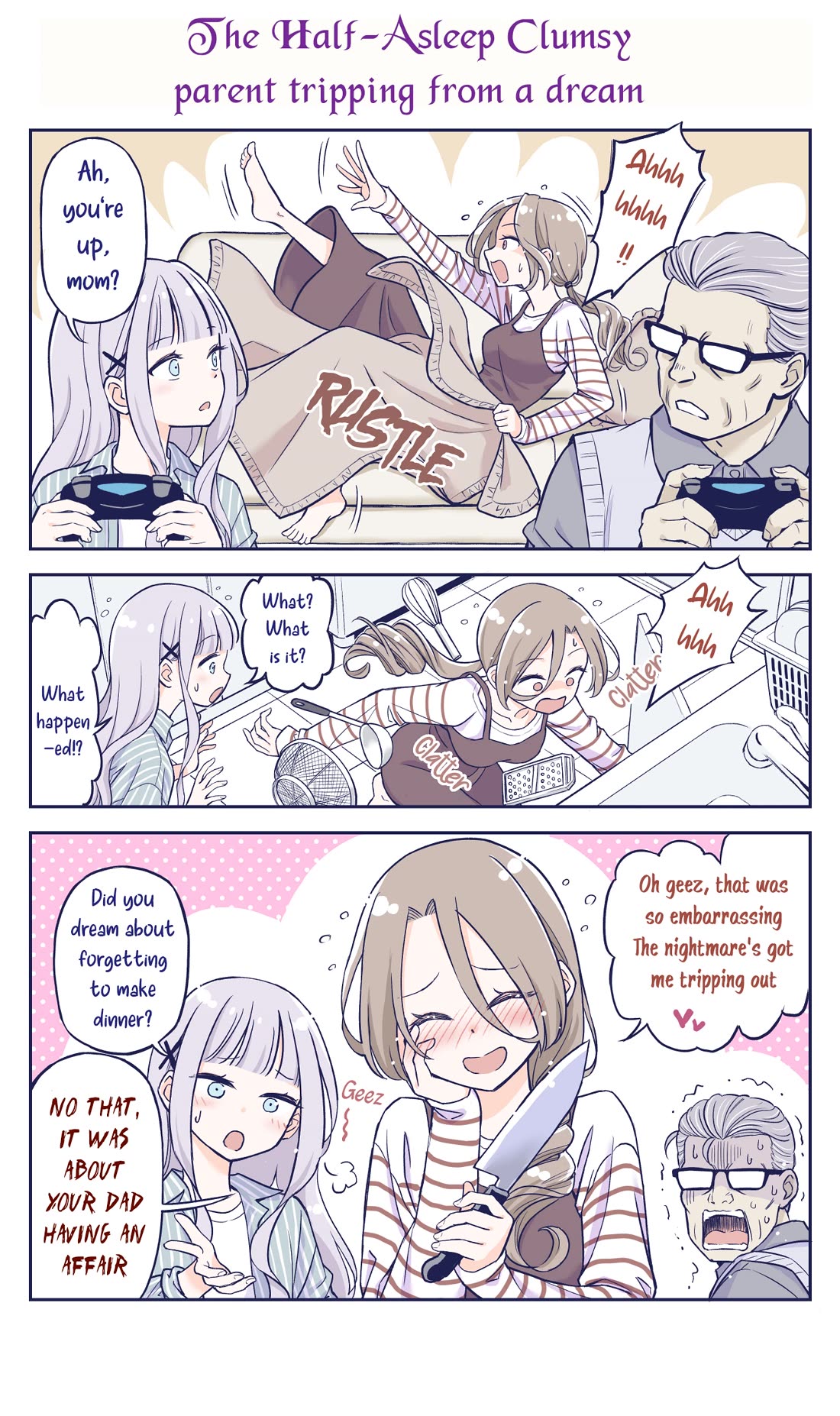 The Lecture You Would Never Want Your Parents To Give You Chapter 33 page 1 - Chapter 33: The Half-Asleep Clumsy parent tripping from a dream