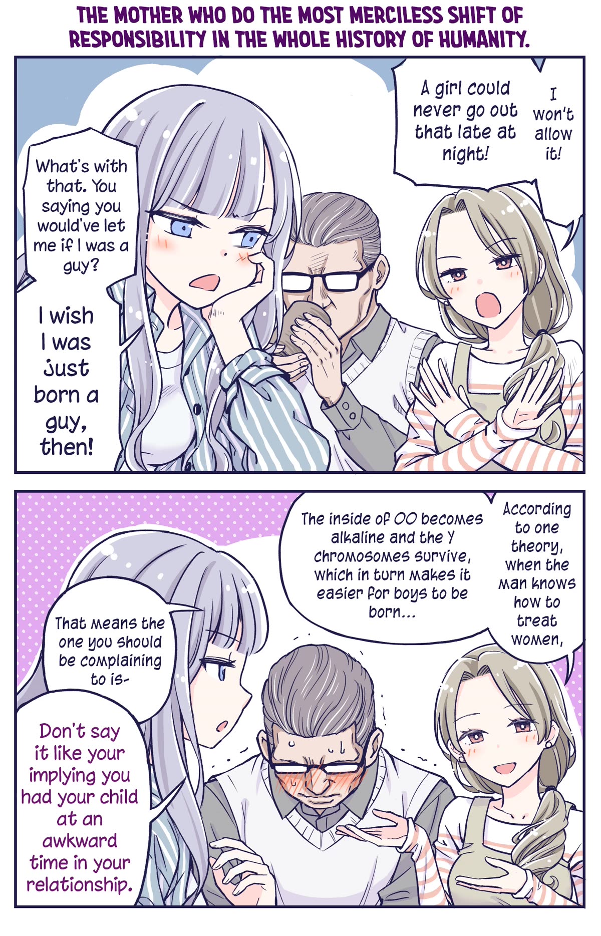 The Lecture You Would Never Want Your Parents To Give You Chapter 4 page 1 - Chapter 4: The mother who do the most merciless shift of responsibility in the whole history of humanity.