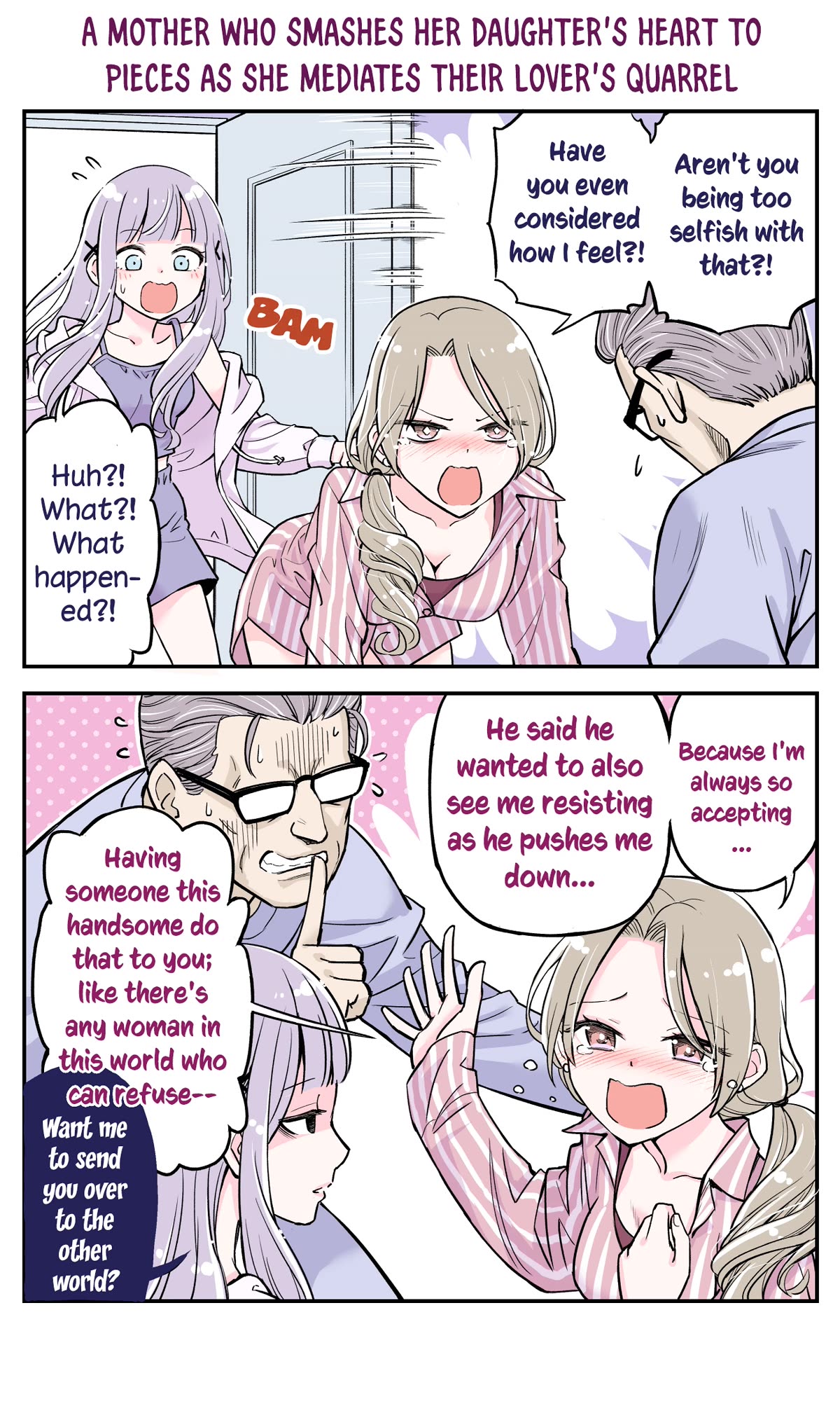 The Lecture You Would Never Want Your Parents To Give You Chapter 8 page 1 - Chapter 8: A mother who smashes her daughter's heart to pieces as she mediates their lover's quarrel