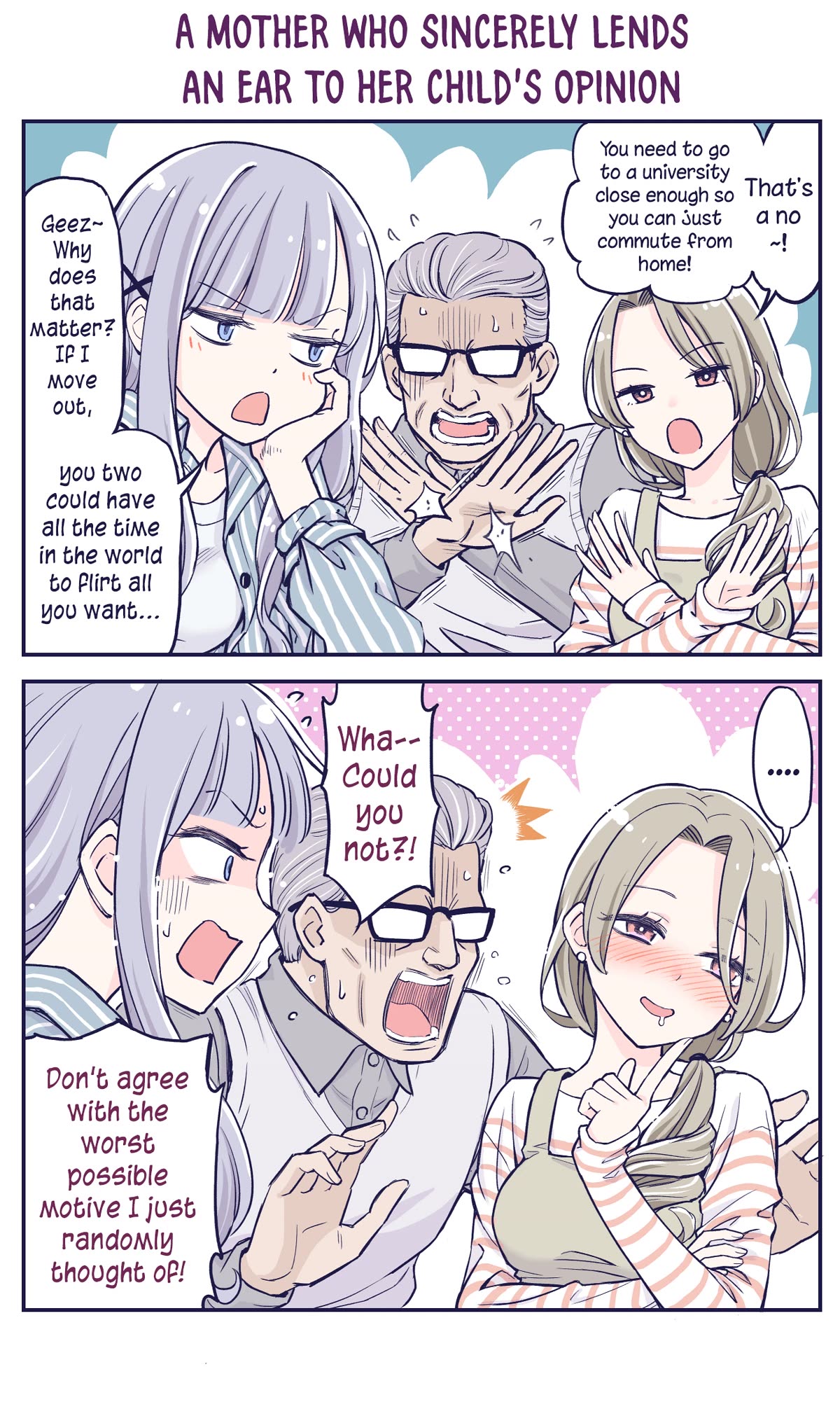 The Lecture You Would Never Want Your Parents To Give You Chapter 9 page 1 - Chapter 9: A mother who sincerely lends an ear to her child's opinion