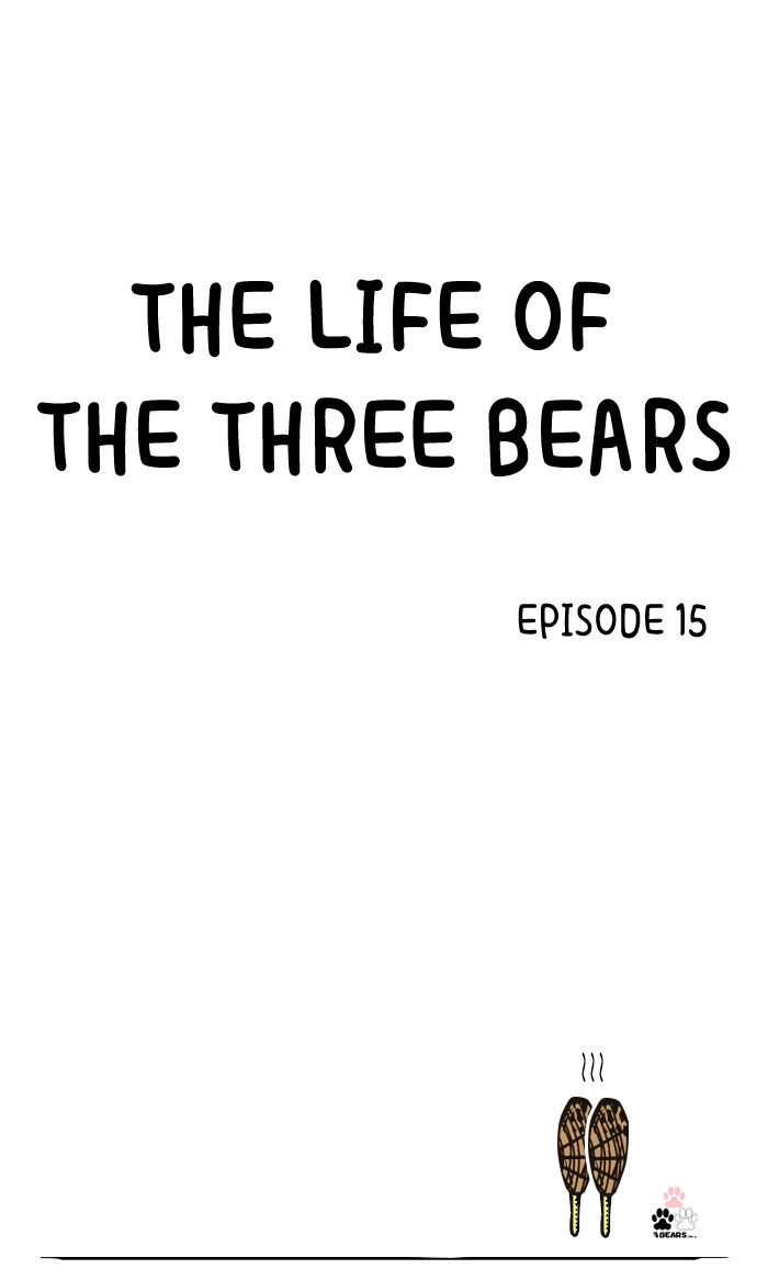 The Life of the Three Bears Chapter 15 page 1 - Chapter 15