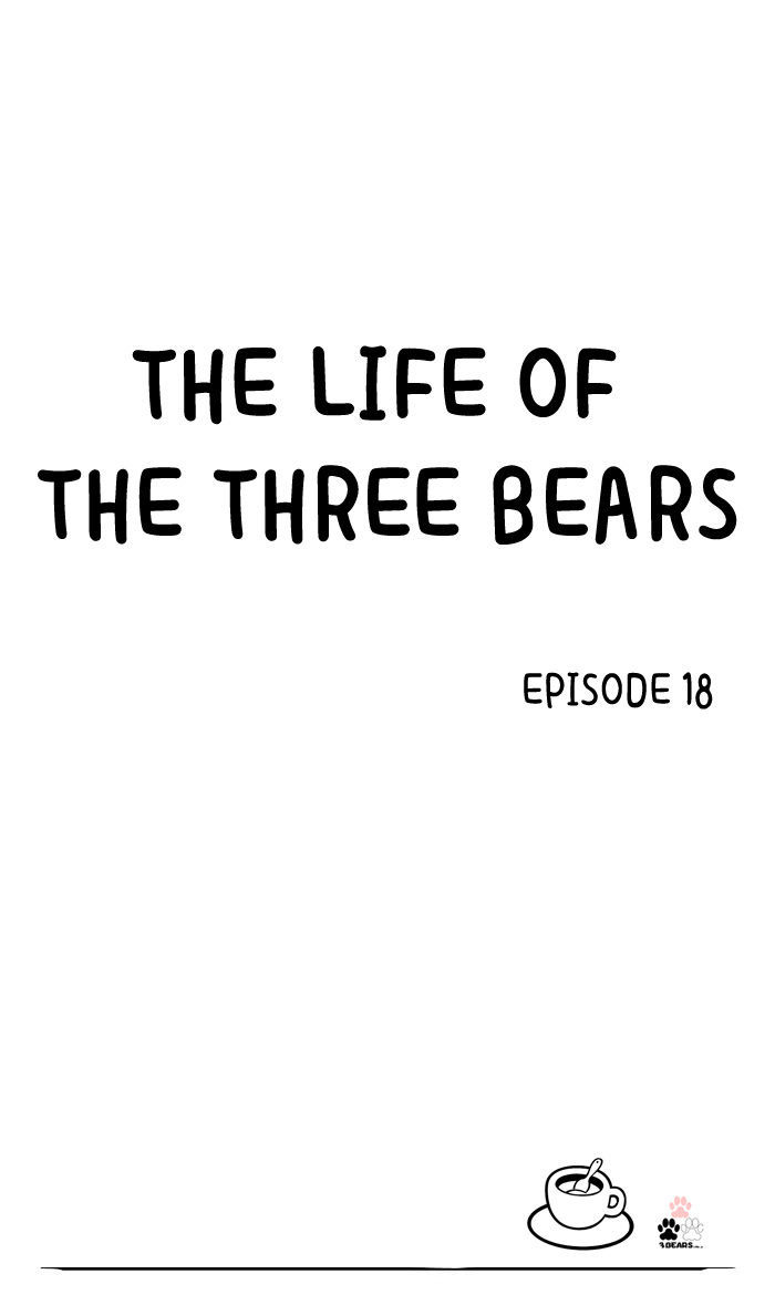The Life of the Three Bears Chapter 18 page 1 - Chapter 18