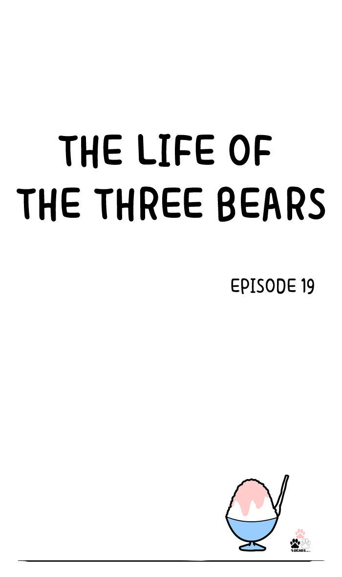 The Life of the Three Bears Chapter 19 page 1 - Chapter 19
