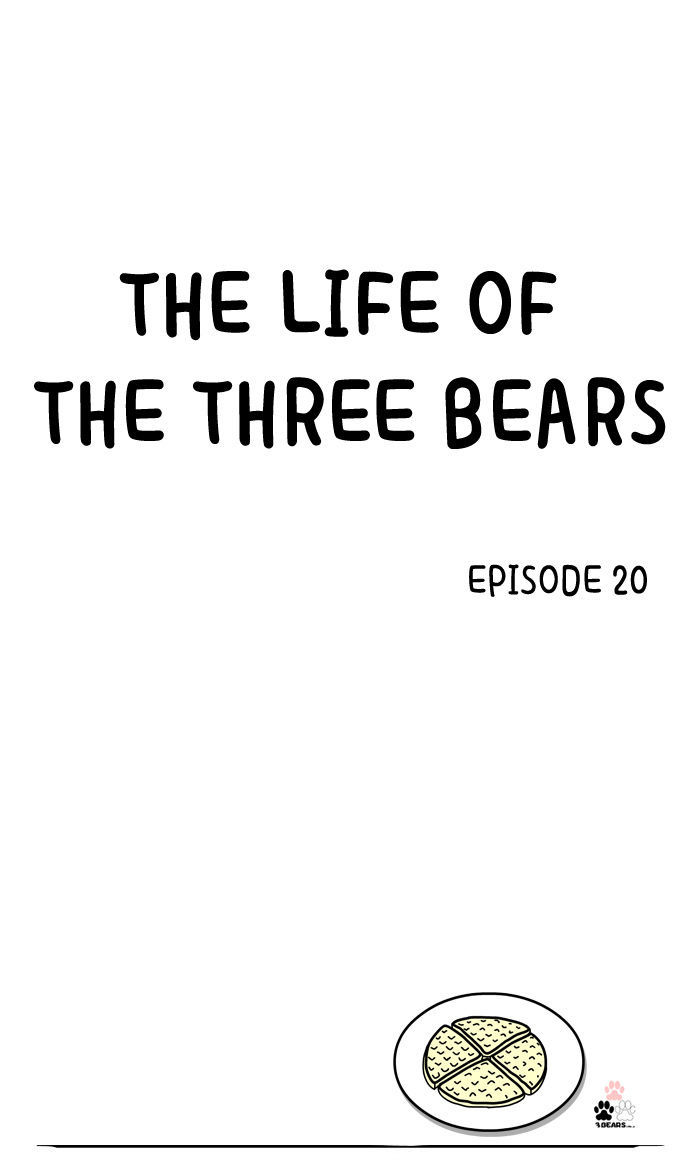 The Life of the Three Bears Chapter 20 page 1 - Chapter 20
