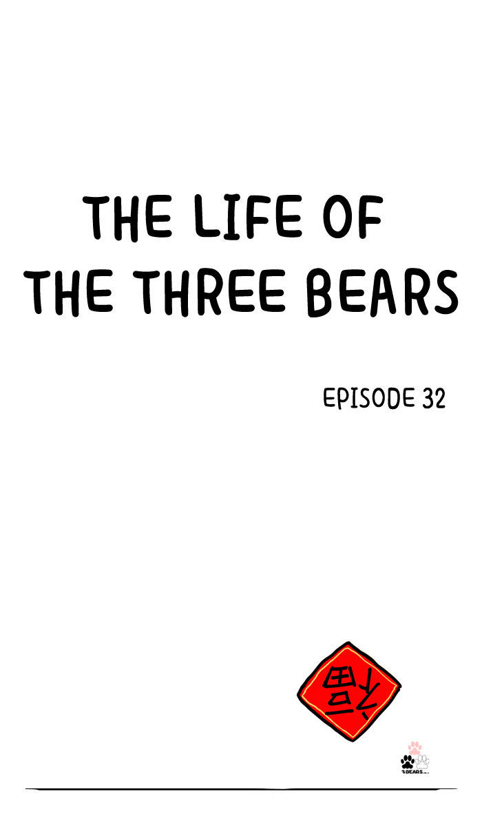 The Life of the Three Bears Chapter 32 page 1 - Chapter 32