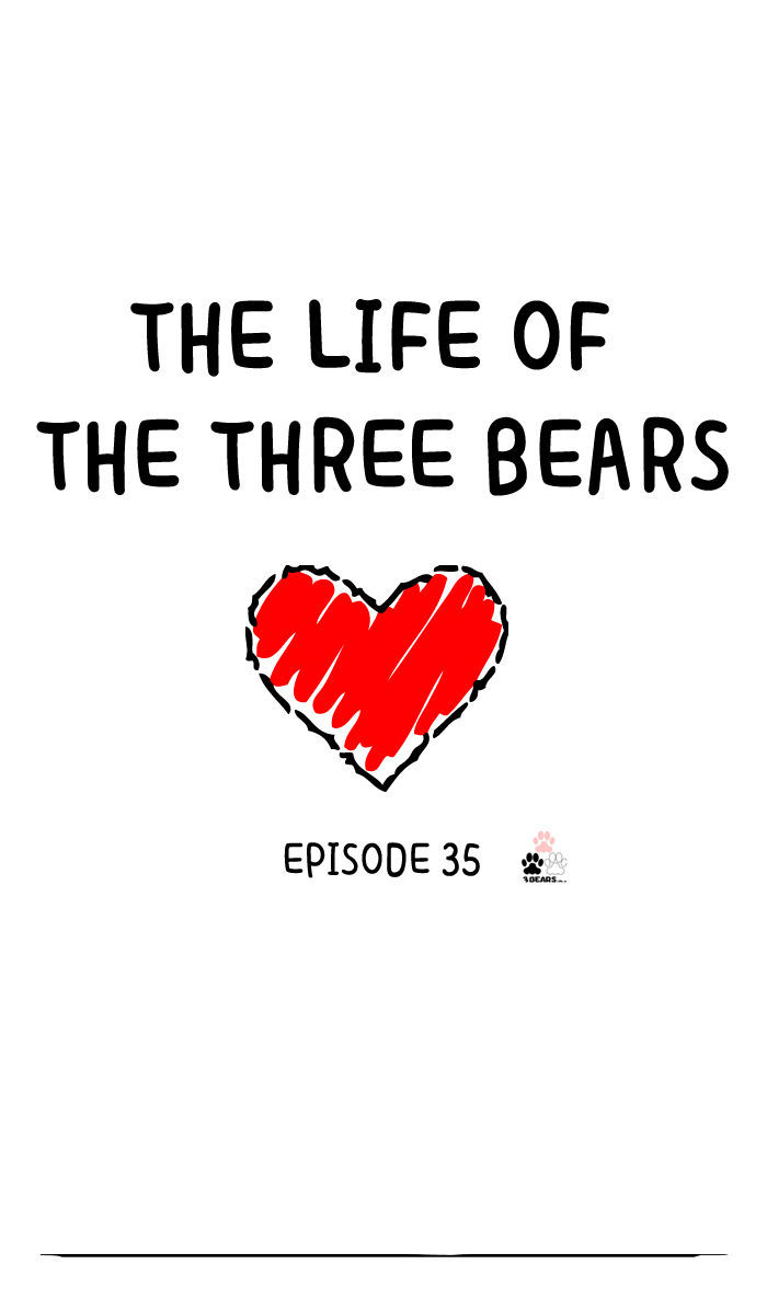 The Life of the Three Bears Chapter 35 page 1 - Chapter 35