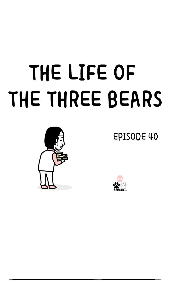 The Life of the Three Bears Chapter 40 page 1 - Chapter 40