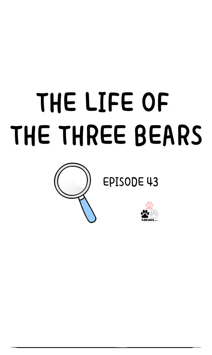 The Life of the Three Bears Chapter 43 page 1 - Chapter 43