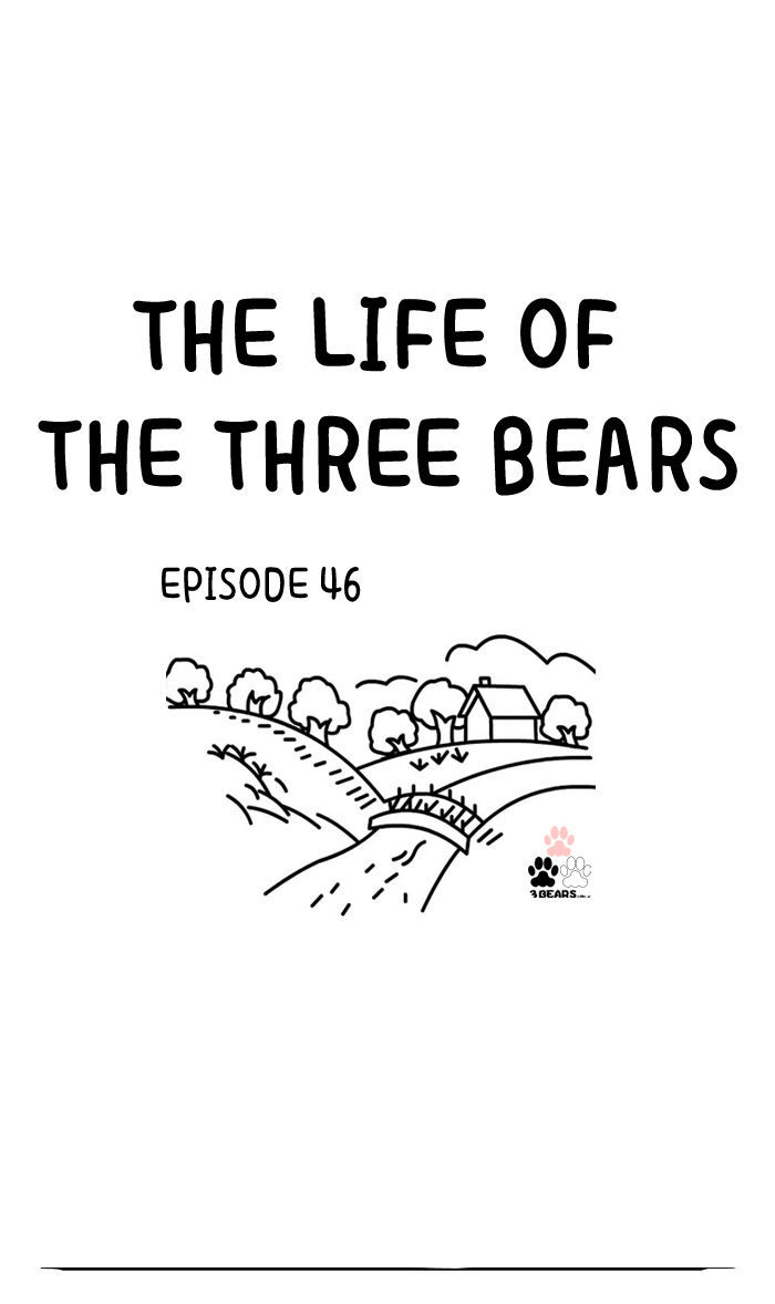 The Life of the Three Bears Chapter 46 page 1 - Chapter 46