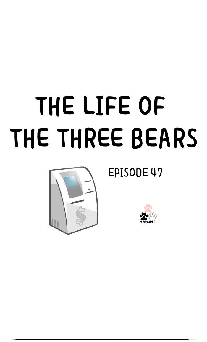 The Life of the Three Bears Chapter 47 page 1 - Chapter 47