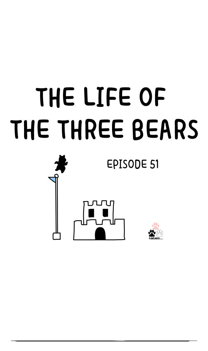 The Life of the Three Bears Chapter 51 page 1 - Chapter 51 [END]