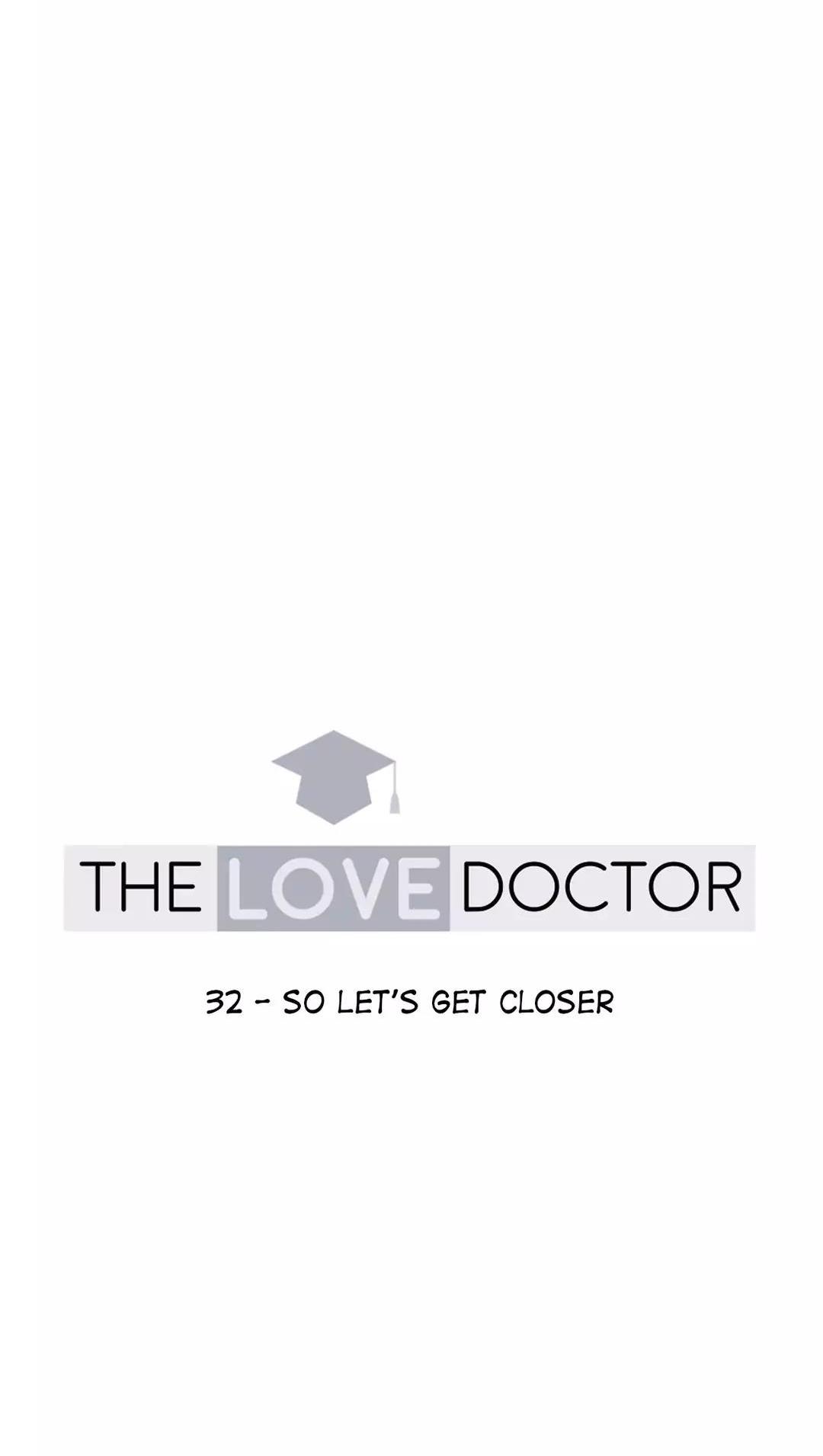 The Love Doctor Chapter 32 page 14 - Chapter 32: So Let's Get Closer