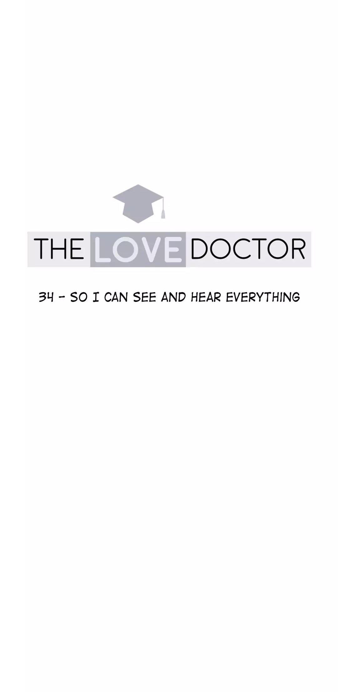 The Love Doctor Chapter 34 page 16 - Chapter 34: So I See and Hear Everything
