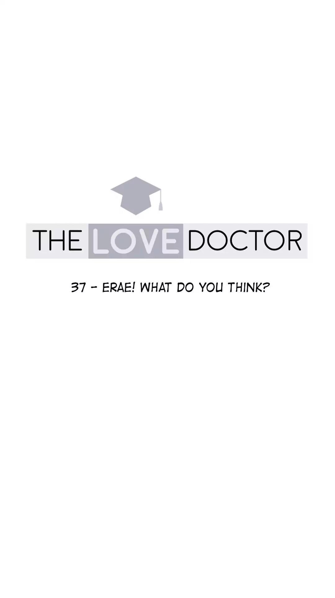 The Love Doctor Chapter 37 page 1 - Chapter 37: Erae! What Do You Think?