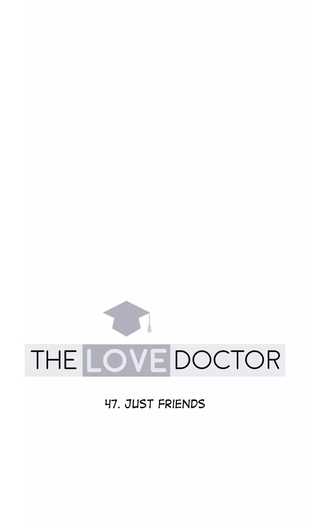 The Love Doctor Chapter 47 page 14 - Chapter 47: Just Friends