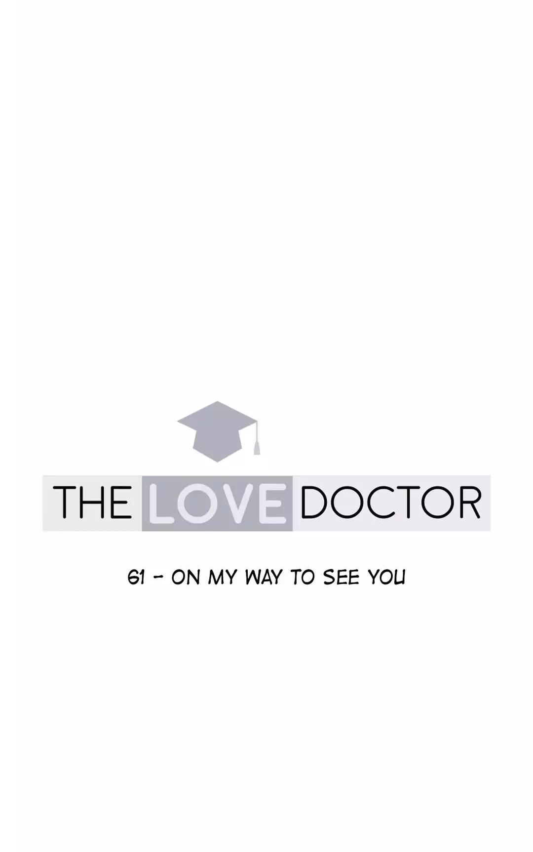 The Love Doctor Chapter 61 page 12 - Chapter 61: On My Way To See You