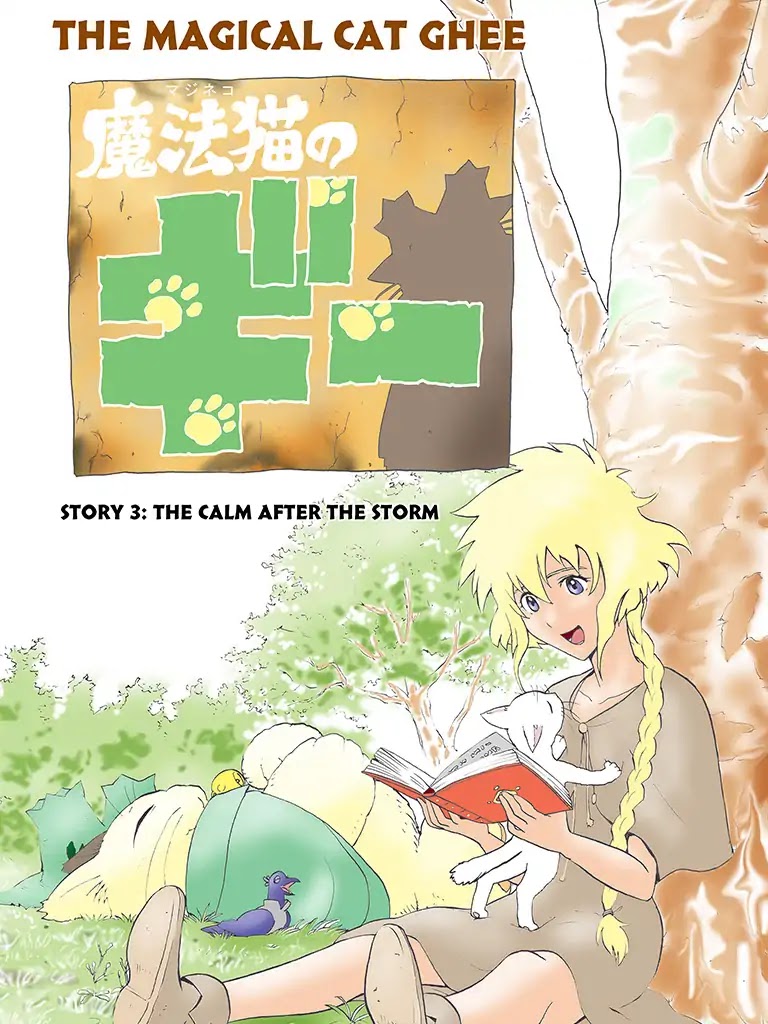 The Magical Cat Ghee Chapter 3 page 1 - Chapter 3: Vol.1 STORY 3: THE CALM AFTER THE STORM
