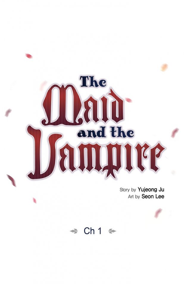 The Maid and the Vampire Chapter 1 page 7 - Chapter 1
