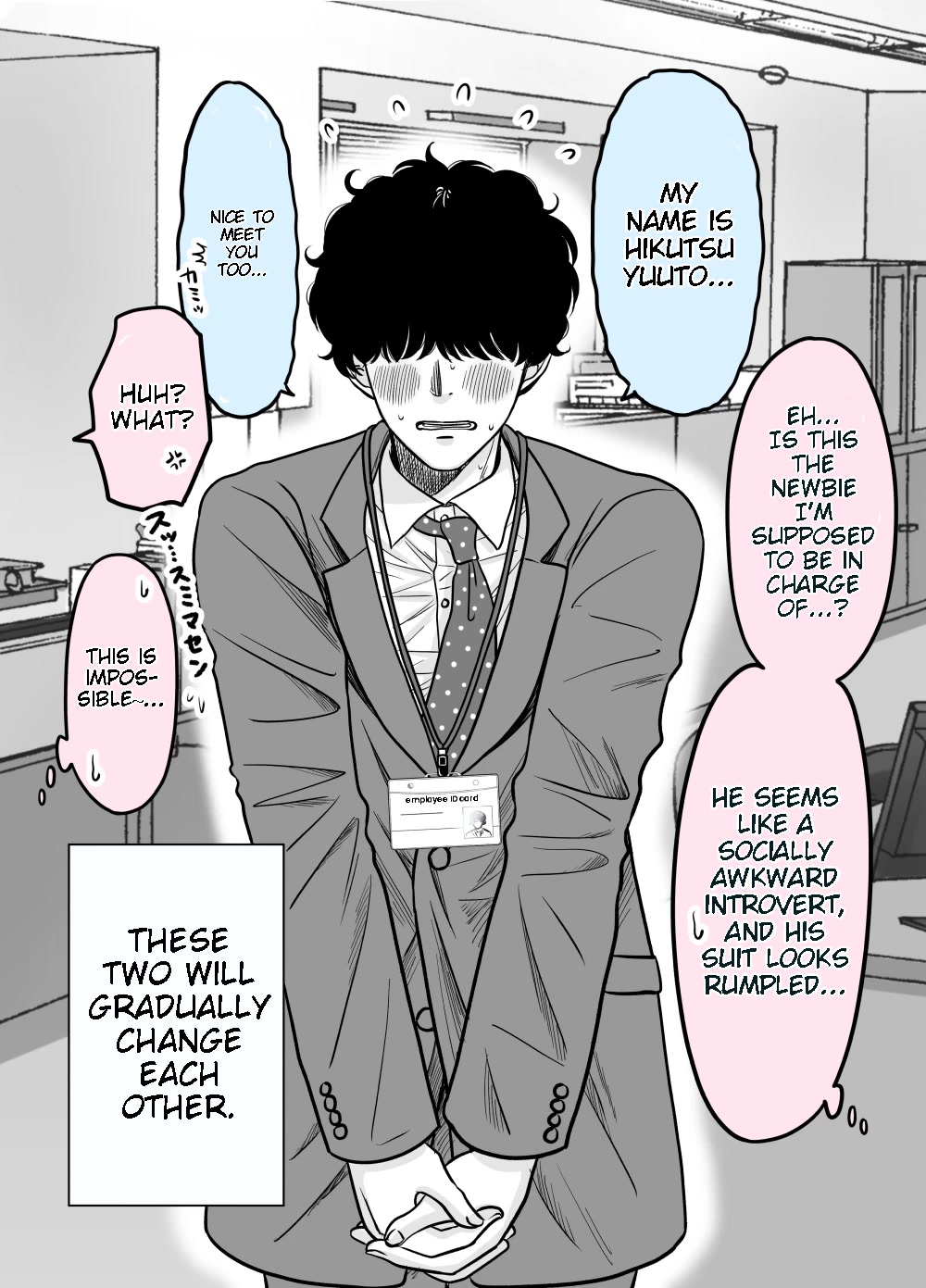 The Mentor and the New Employee Who Gradually Change Each Other Chapter 1 page 2 - Chapter 1