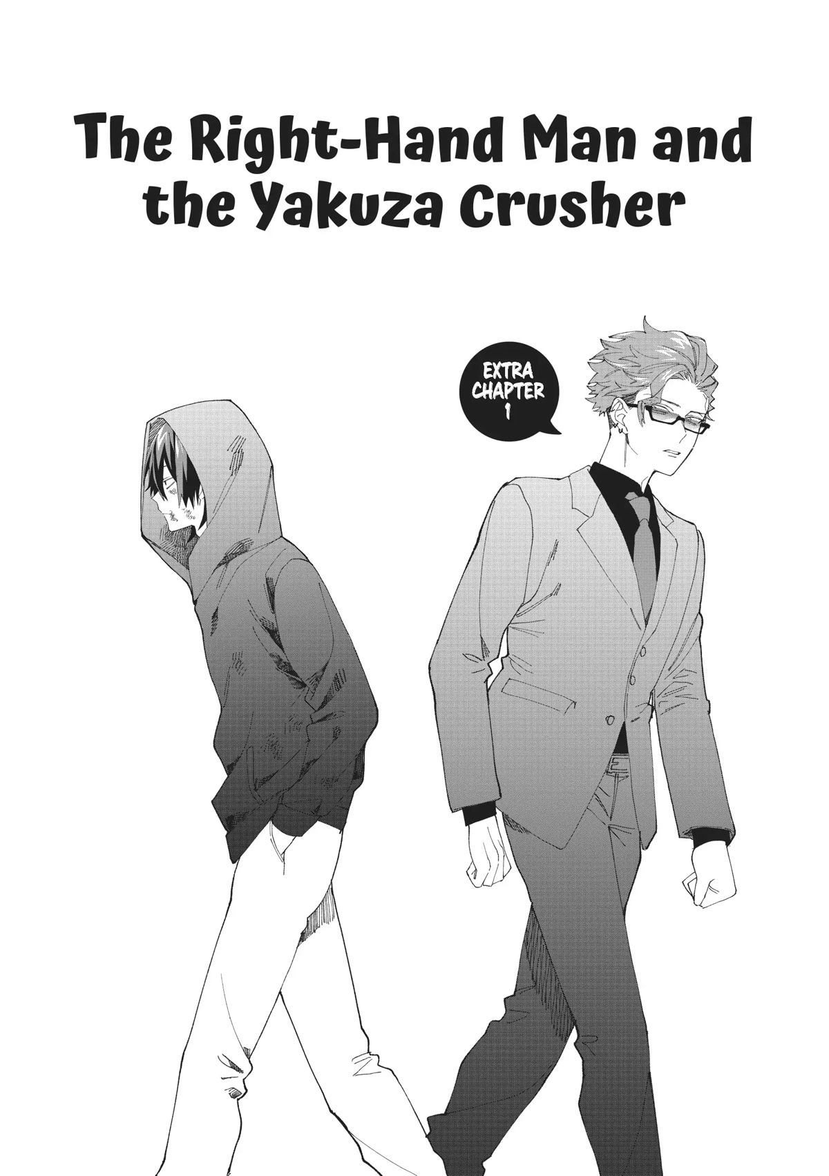 The Mob Boss’s Daughter and Her Caretaker Chapter 55.5 page 1 - Chapter 55.5: Extra 1: The Right-Hand Man and the Yakuza Crusher