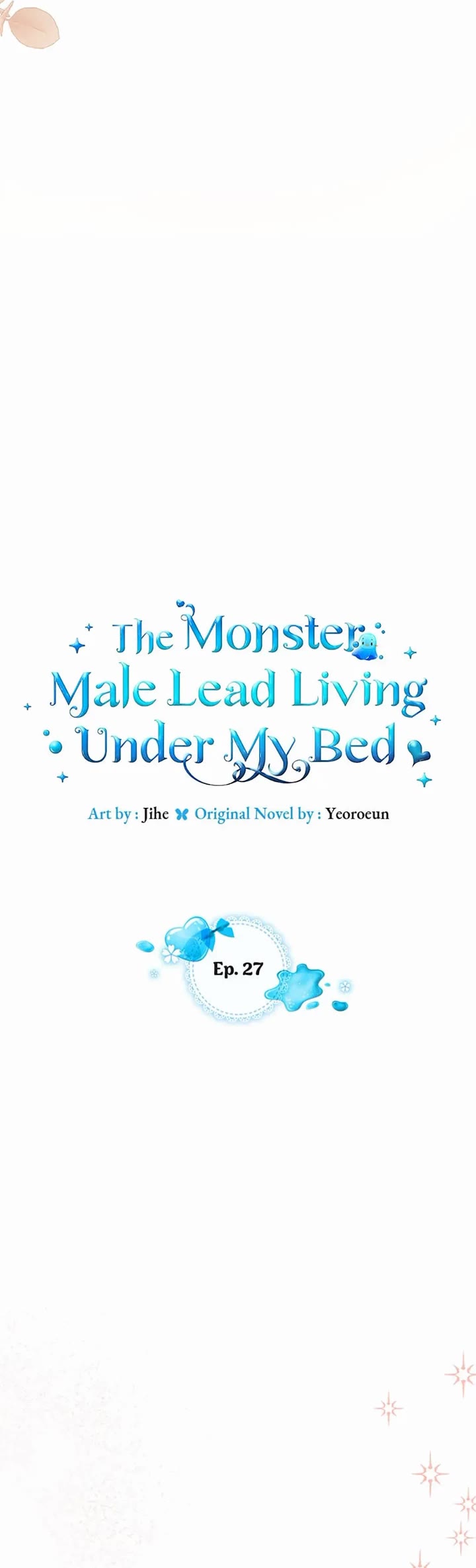 The Monster Male Lead Living Under My Bed Chapter 27 page 4 - Chapter 27