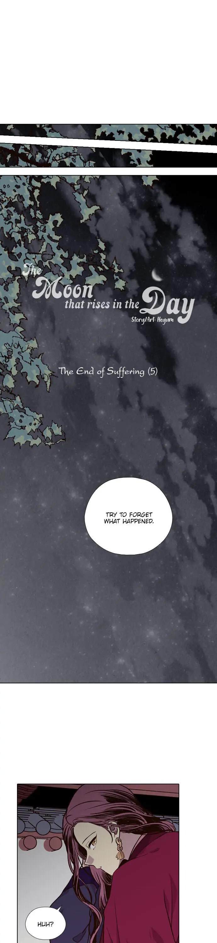 The Moon that Rises in the Day Chapter 185 page 6 - Chapter 185: The End of Suffering (5)