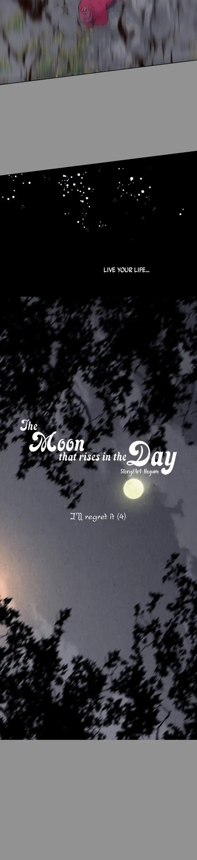 The Moon that Rises in the Day Chapter 193 page 6 - Chapter 193: I'll regret it (4)