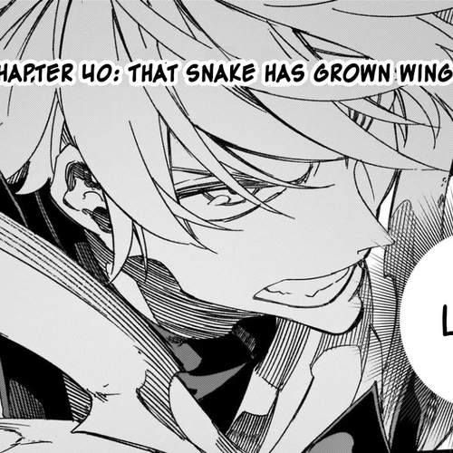 The Most Notorious "Talker" Runs the World's Greatest Clan Chapter 40: That Snake has Grown Wings cover
