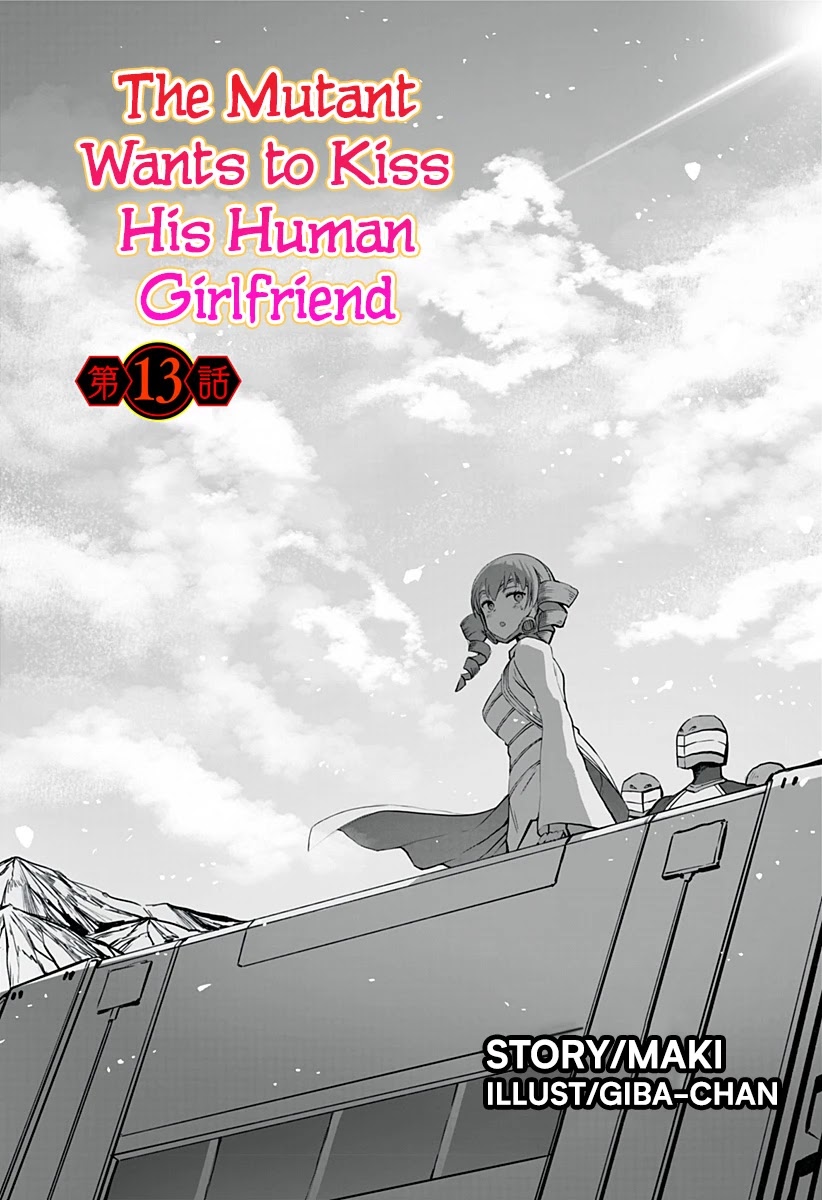 The Mutant Wants to Kiss His Human Girlfriend Chapter 13 page 1 - Chapter 13