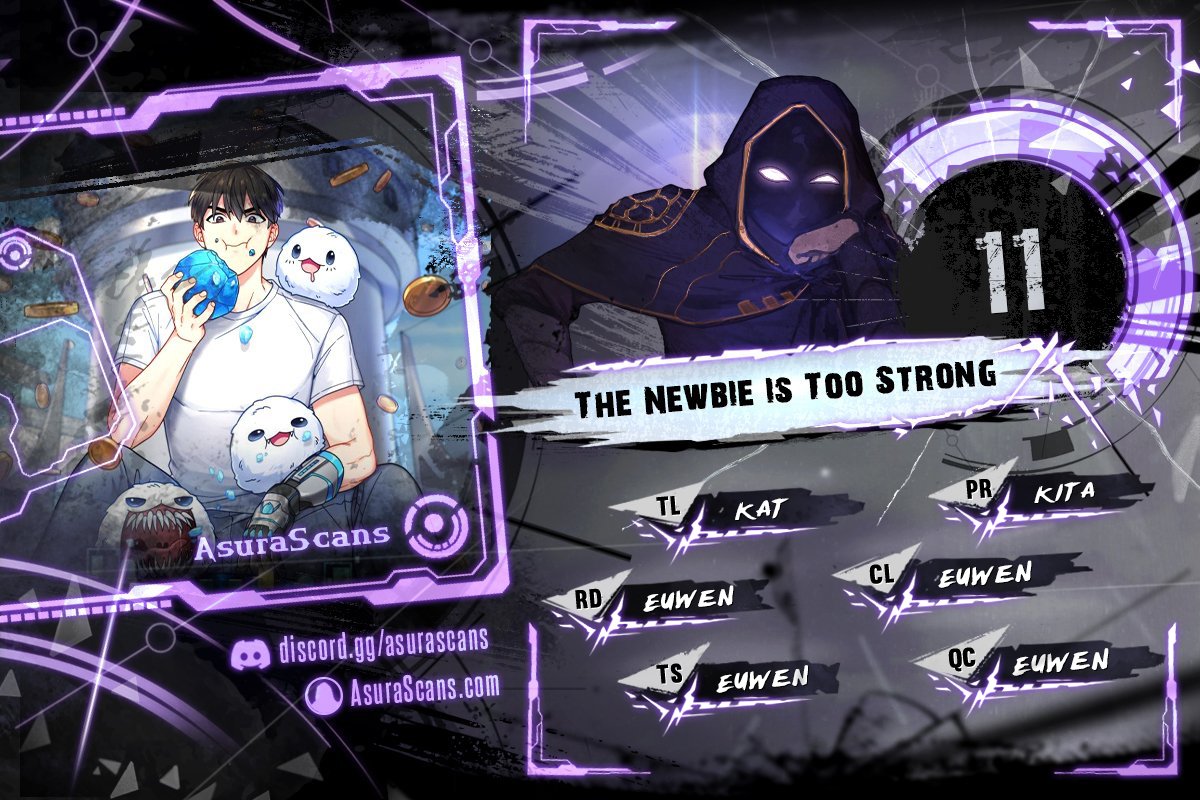 The Newbie is Too Strong Chapter 11 page 1 - Chapter 11