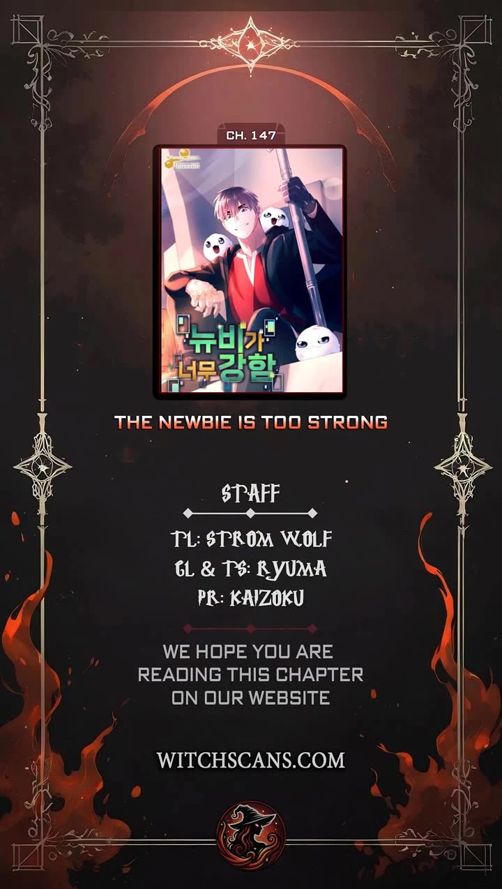 The Newbie is Too Strong Chapter 147 page 1 - Chapter 147