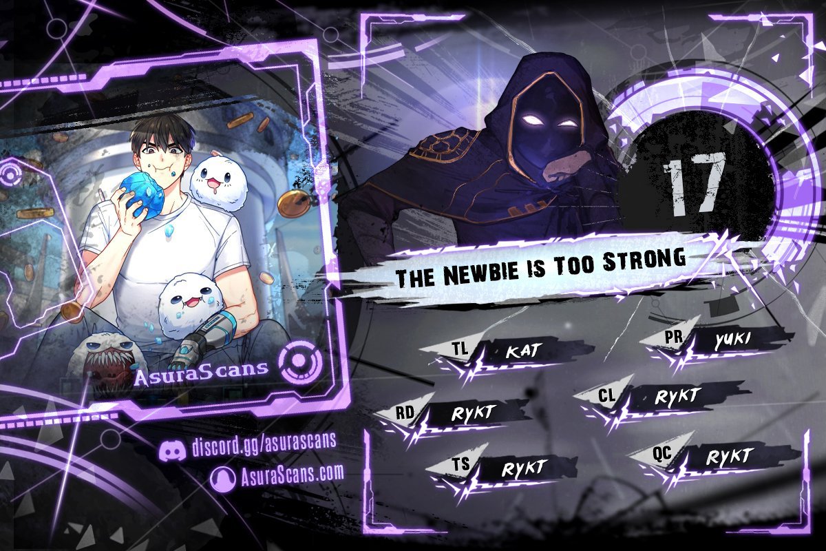 The Newbie is Too Strong Chapter 17 page 1 - Chapter 17