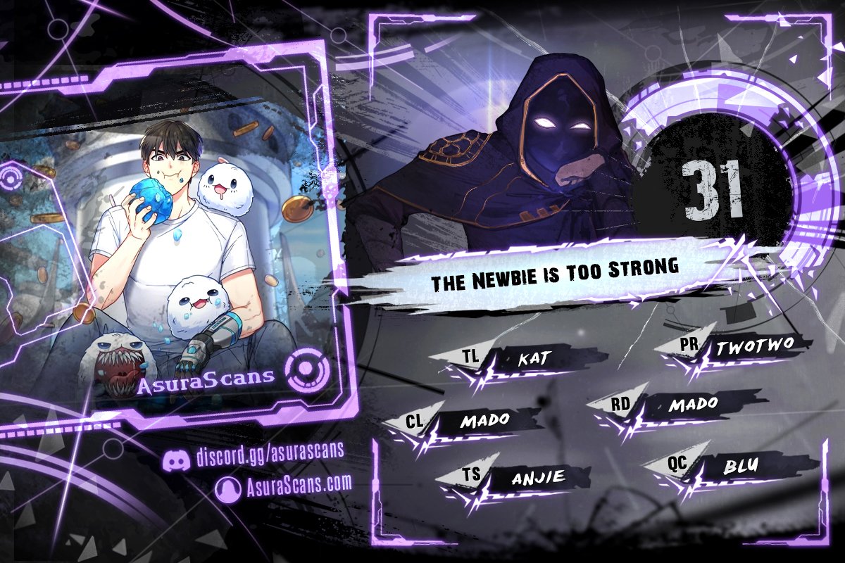 The Newbie is Too Strong Chapter 31 page 1 - Chapter 31
