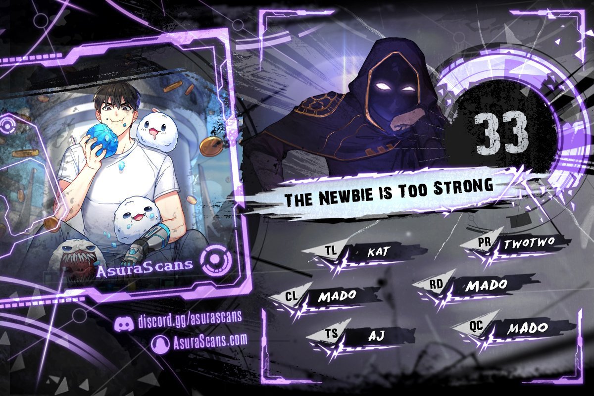 The Newbie is Too Strong Chapter 33 page 1 - Chapter 33