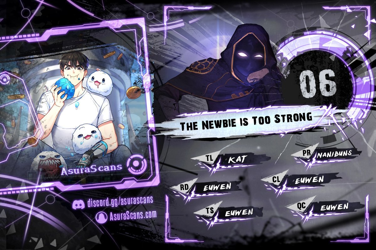 The Newbie is Too Strong Chapter 6 page 1 - Chapter 6