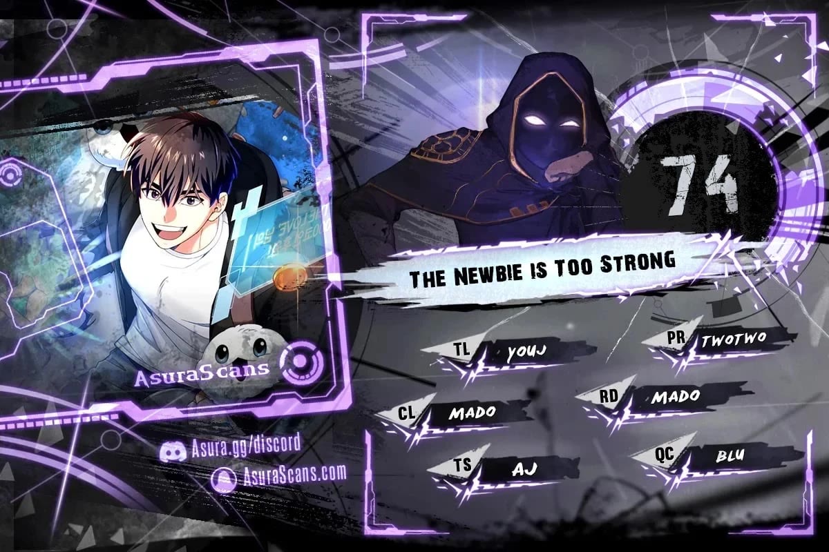 The Newbie is Too Strong Chapter 74 page 1 - Chapter 74