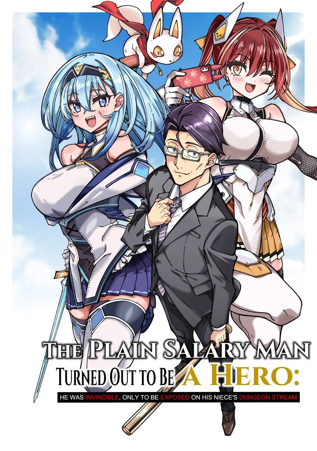The Plain Salary Man Turned Out to Be a Hero: He was Invincible, Only to Be Exposed on His Niece's Dungeon Stream Chapter 1 page 1 - Chapter 1