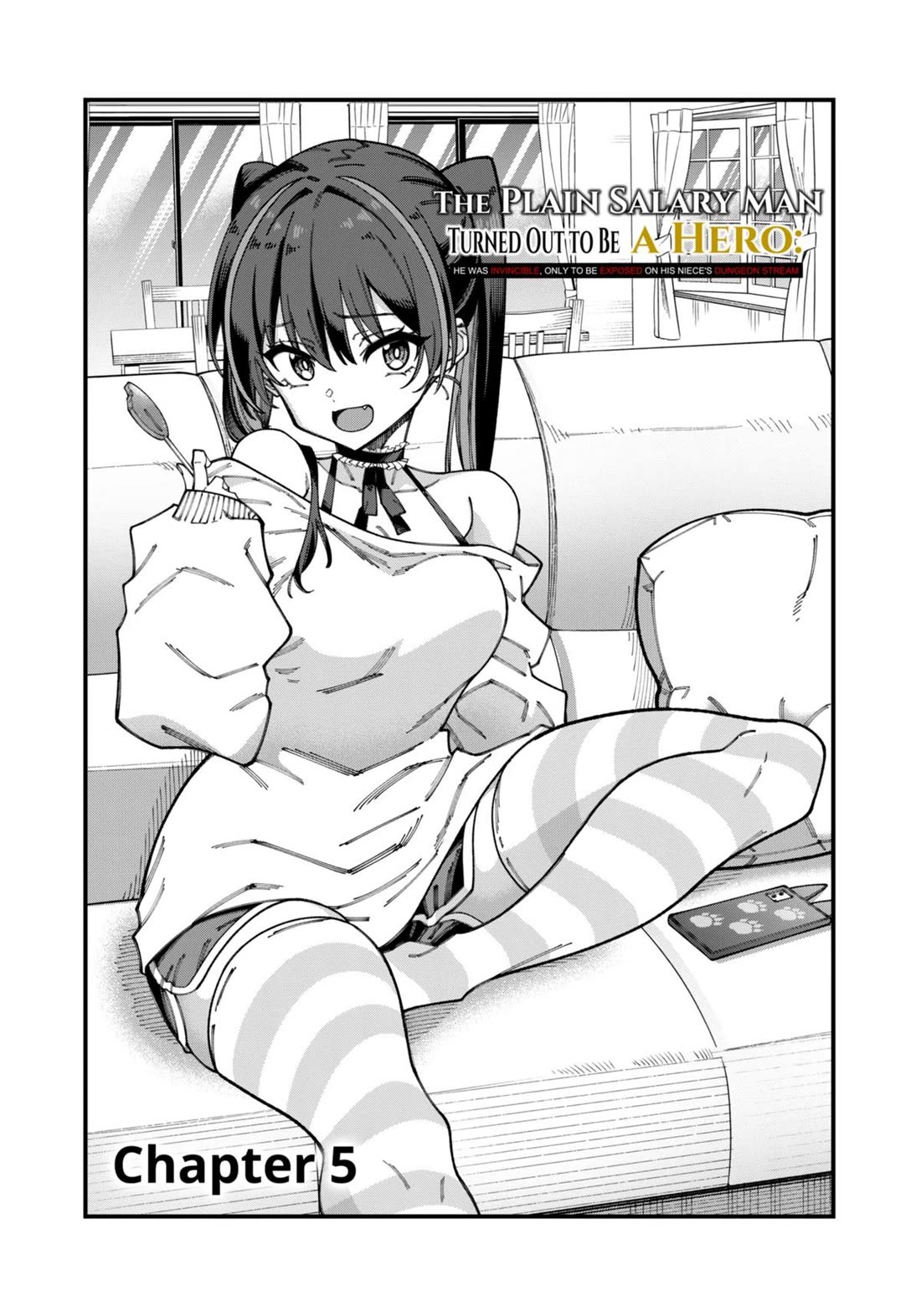 The Plain Salary Man Turned Out to Be a Hero: He was Invincible, Only to Be Exposed on His Niece's Dungeon Stream Chapter 5 page 1 - Chapter 5