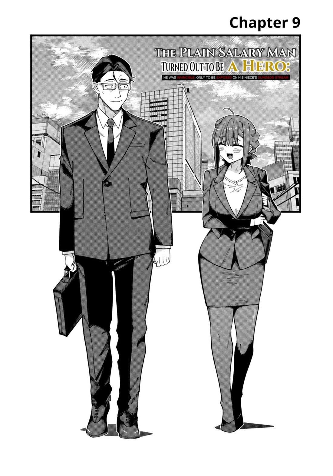 The Plain Salary Man Turned Out to Be a Hero: He was Invincible, Only to Be Exposed on His Niece's Dungeon Stream Chapter 9 page 1 - Chapter 9