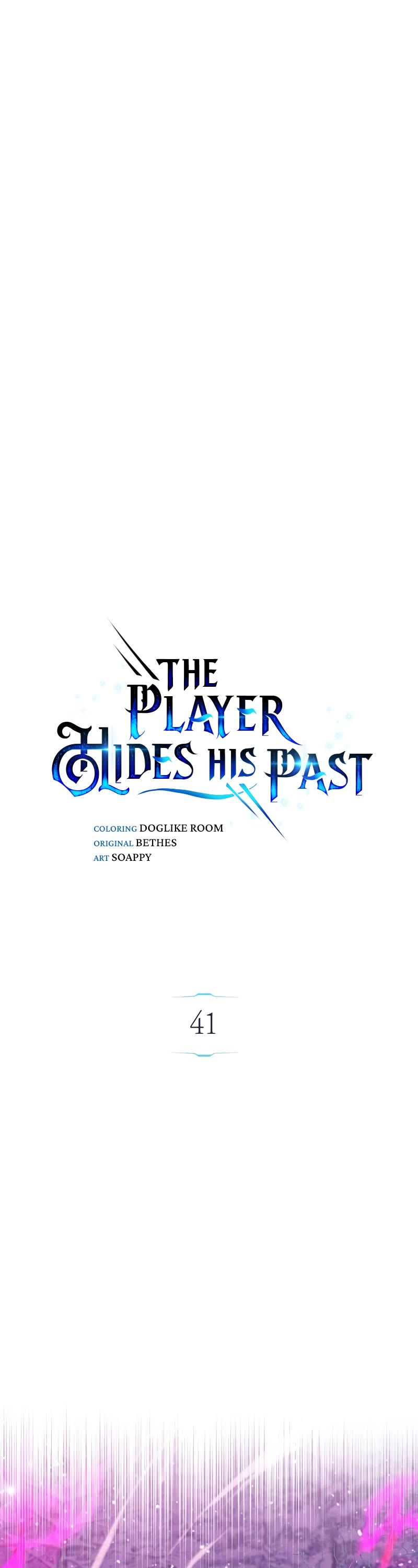 The Player Hides His Past Chapter 41 page 39 - Chapter 41