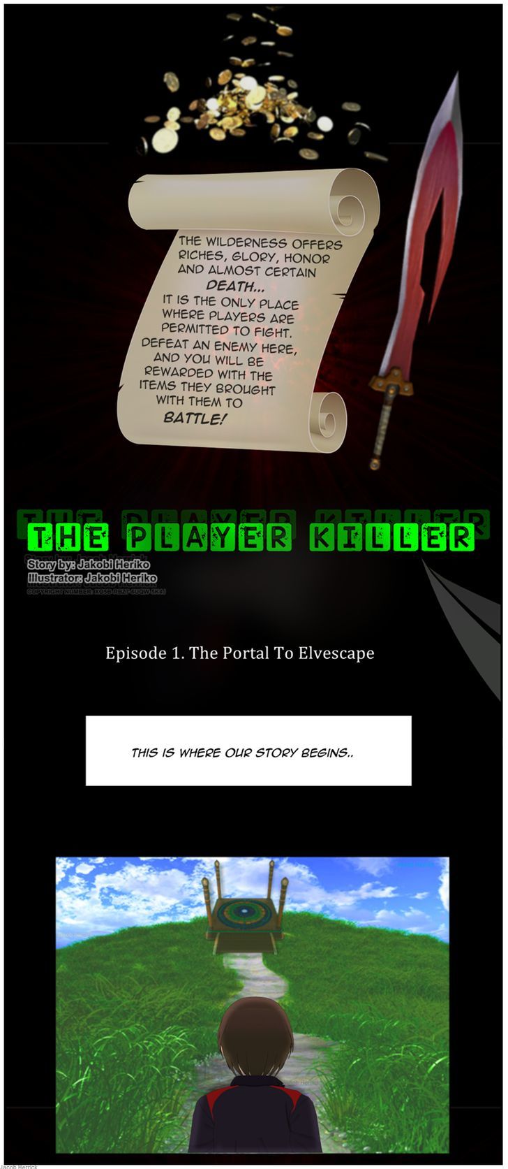 The Player Killer: Warriors of The Wilderness Chapter 1 page 2 - Chapter 1 : The Player Killer 1