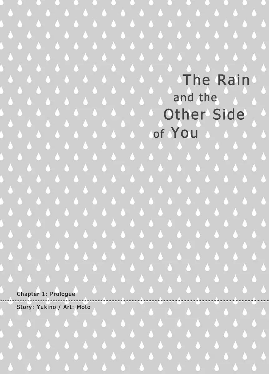 The Rain and the Other Side of You Chapter 1 page 1 - Chapter 1