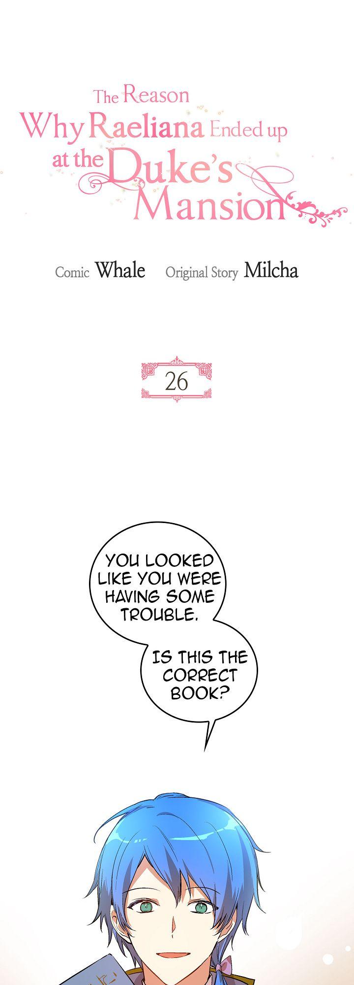 The Reason Why Raeliana Ended up at the Duke's Mansion Chapter 26 page 2 - Chapter 26