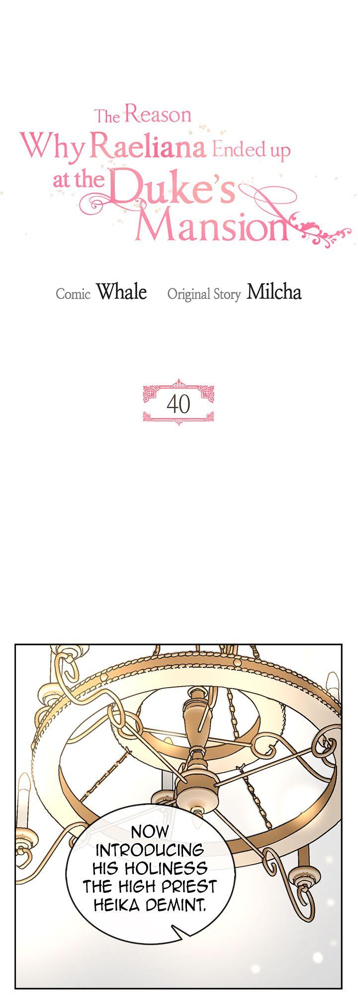 The Reason Why Raeliana Ended up at the Duke's Mansion Chapter 40 page 1 - Chapter 40