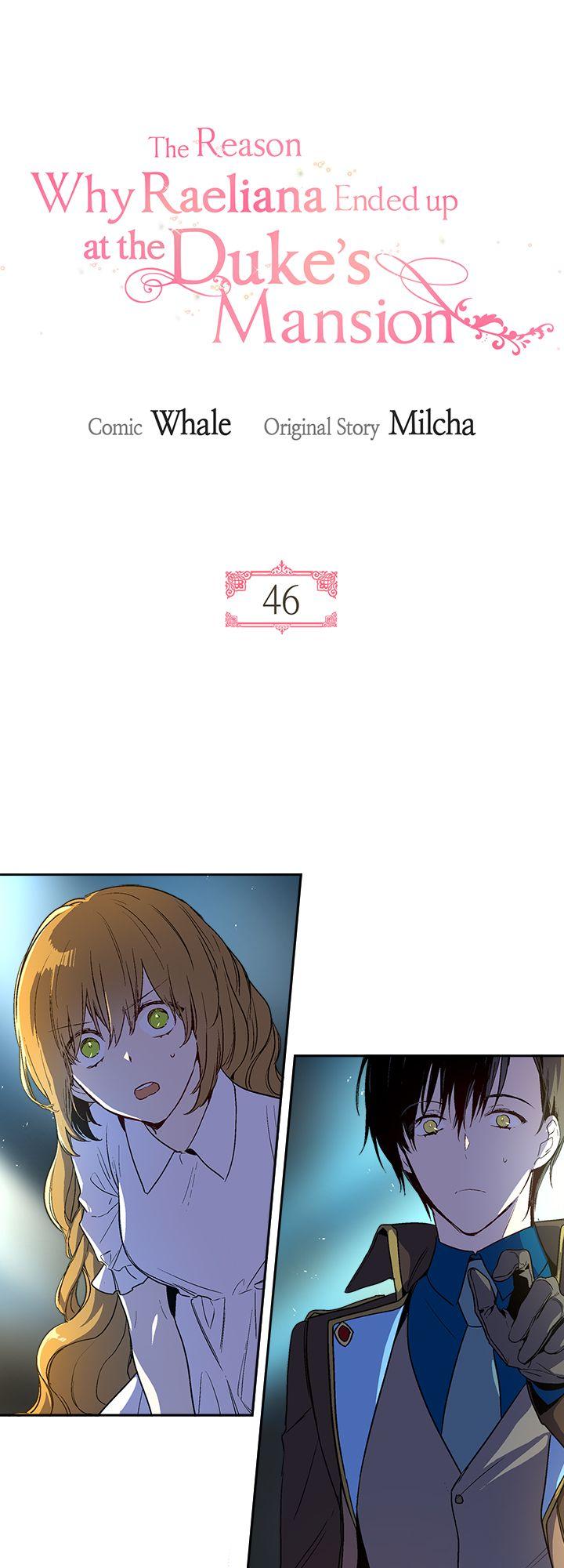 The Reason Why Raeliana Ended up at the Duke's Mansion Chapter 46 page 2 - Chapter 46