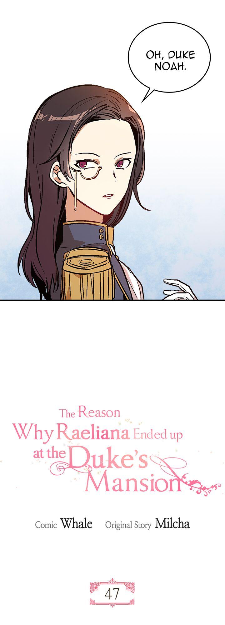 The Reason Why Raeliana Ended up at the Duke's Mansion Chapter 47 page 3 - Chapter 47