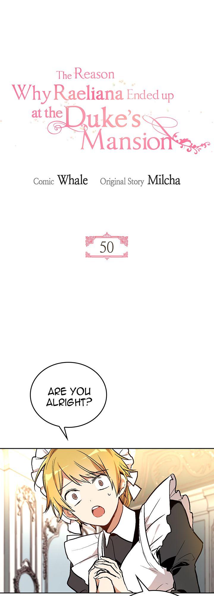 The Reason Why Raeliana Ended up at the Duke's Mansion Chapter 50 page 1 - Chapter 50