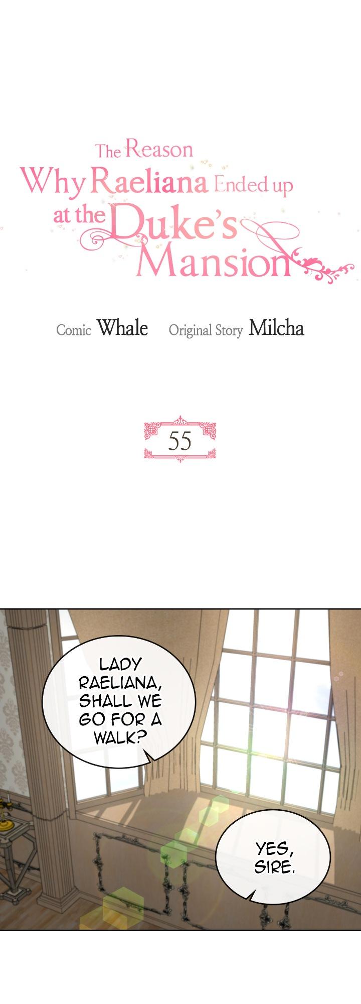 The Reason Why Raeliana Ended up at the Duke's Mansion Chapter 55 page 1 - Chapter 55